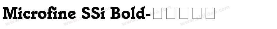 Microfine SSi Bold字体转换